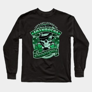 Dirty Hooligan Shamrocks and Shenanigans Long Sleeve T-Shirt